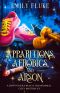 [Bewitcher's Beach 03] • Apparitions, Aerobics, and Arson